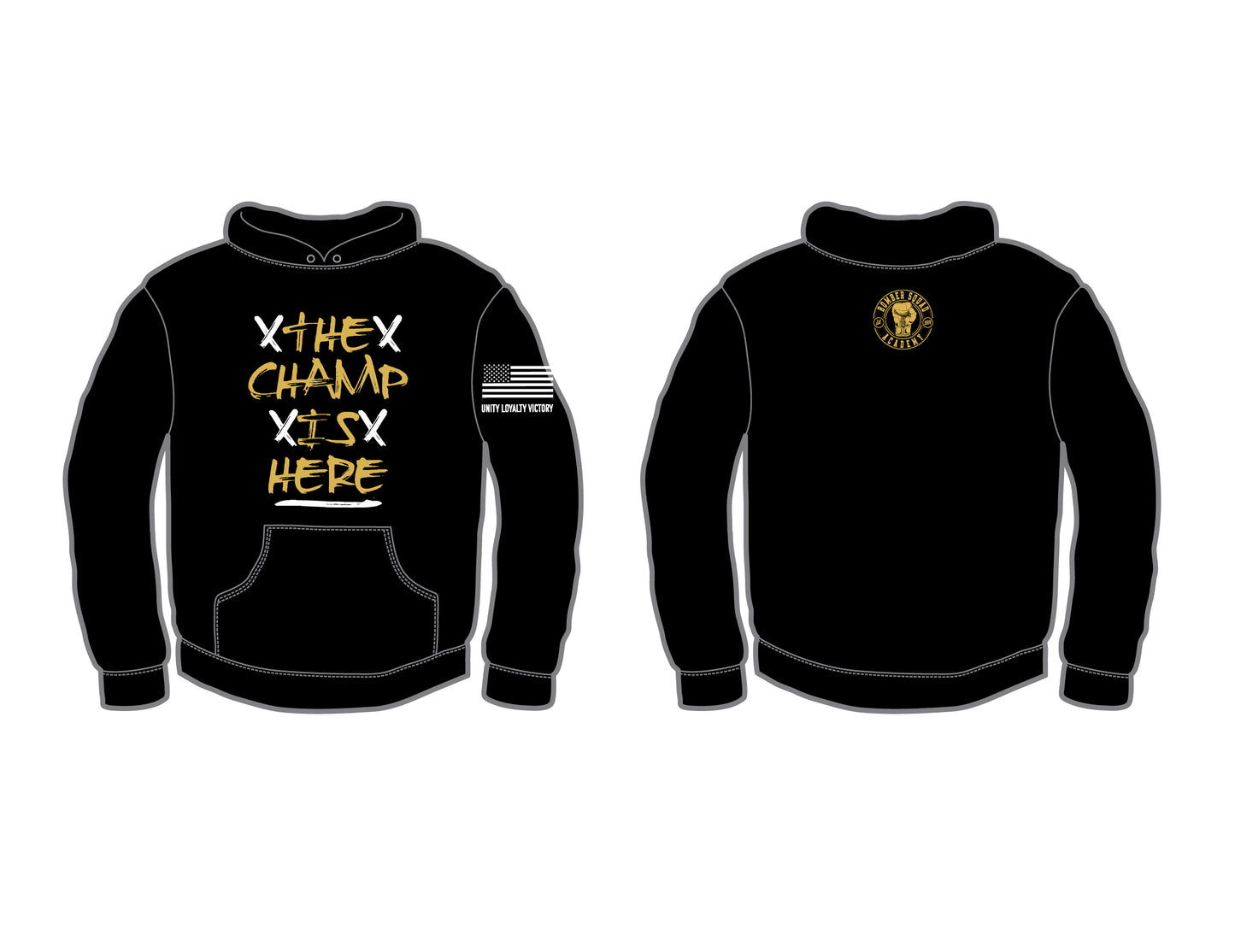 The Champ is Here Hoodie