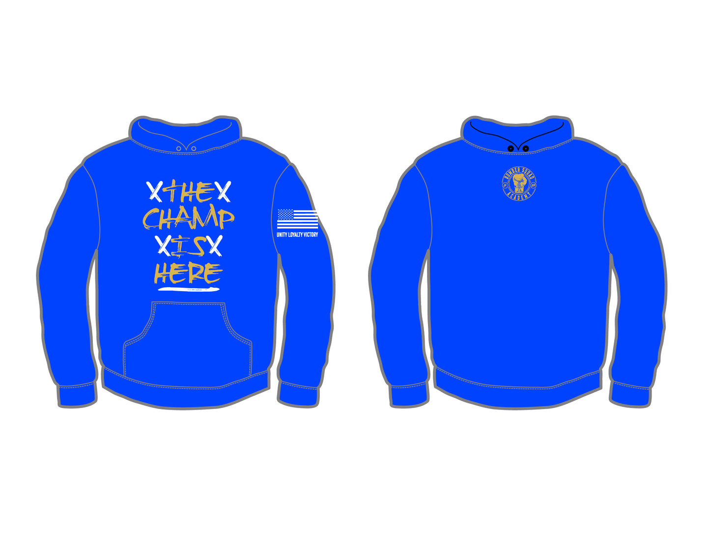 The Champ is Here Hoodie